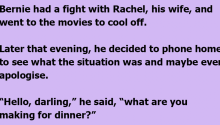 He Asks Wife Whats For Dinner