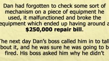 A Boss Teaches An Unexpected Lesson After A 250,000 Dollar Mistake