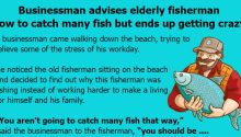 Businessman advises elderly fisherman how to catch many fish but ends up getting crazy with only one question
