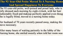 The 92-Year-Old Petite Moved To A Nursing Home