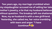 My Marriage Was Ruined by My Stepdaughter, But My Re:venge Was Oh-So-Sweet